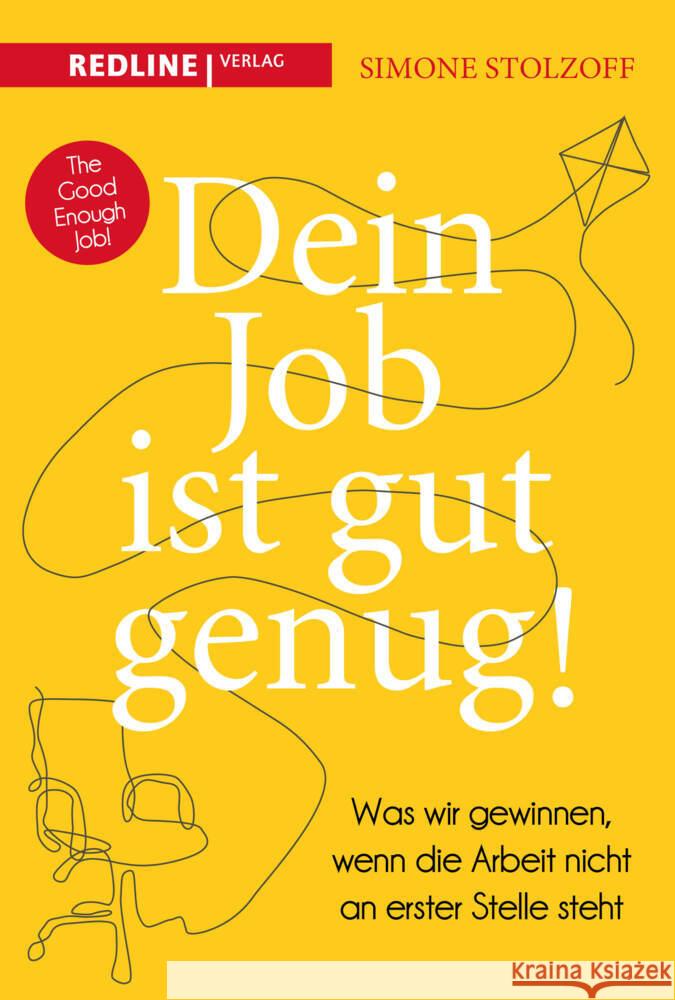 Dein Job ist gut genug! Stolzoff, Simone 9783868819618