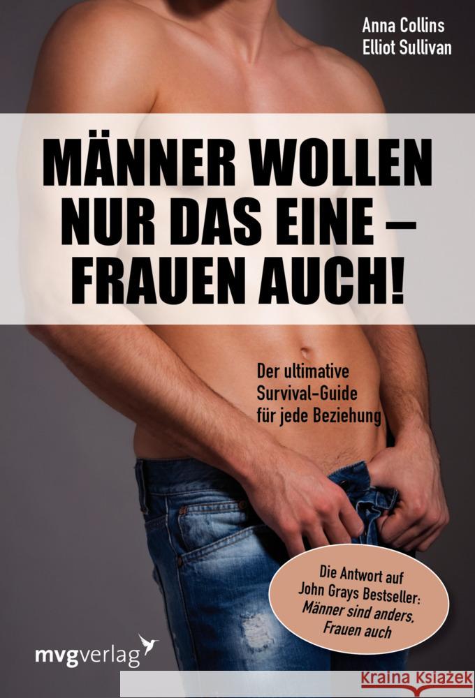 Männer wollen nur das eine - Frauen auch! Collins, Anna, Sullivan, Elliont 9783868823202 mvg Verlag