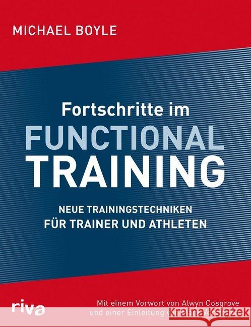 Fortschritte im Functional Training : Neue Trainingstechniken für Trainer und Athleten Boyle, Michael 9783868831221