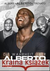 Die Wahrheit über Alberto Alberto; Cataldo, Filippo 9783868832266