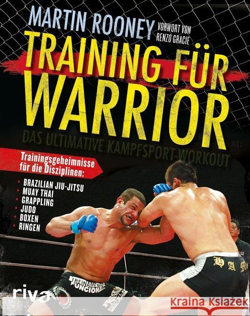 Training für Warrior : Das ultimative Kampfsport-Workout Rooney, Martin 9783868832518