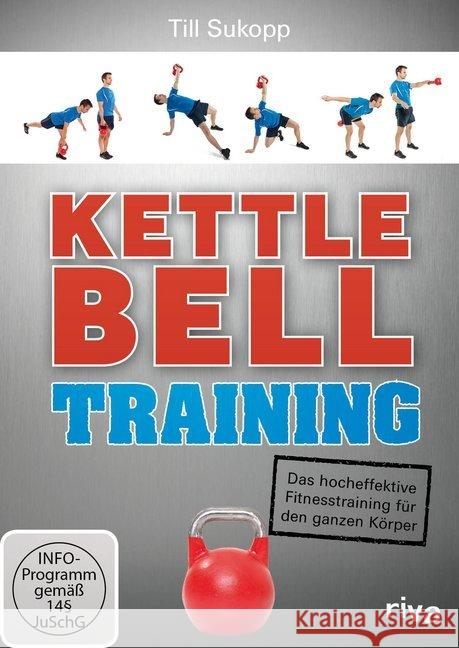 Kettlebell-Training, 1 DVD : Das hocheffektive Fitnesstraining für den ganzen Körper. Deutschland Sukopp, Till 9783868836530 Riva