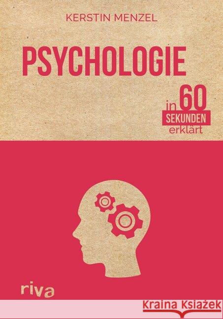 Psychologie in 60 Sekunden erklärt Menzel, Kerstin 9783868838398 Riva