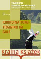 Koordinationstraining im Golf Müller-Dargusch, Marc 9783868841107