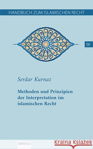 Handbuch zum islamischen Recht IV, 6 Teile Kurnaz, Serdar 9783868934137