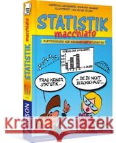 Statistik macchiato : Cartoonkurs für Schüler und Studenten Lindenberg, Andreas; Wagner, Irmgard 9783868940787 Pearson Studium