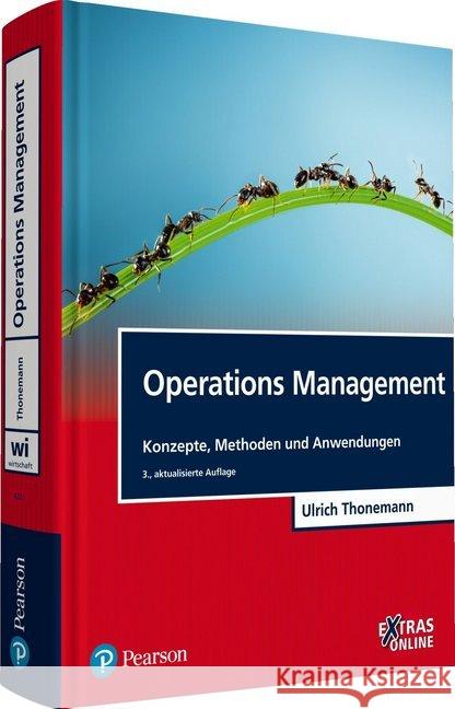 Operations Management : Konzepte, Methoden und Anwendungen. EXTRAS Online. Zugangscode im Buch Thonemann, Ulrich W. 9783868942217 Pearson Studium