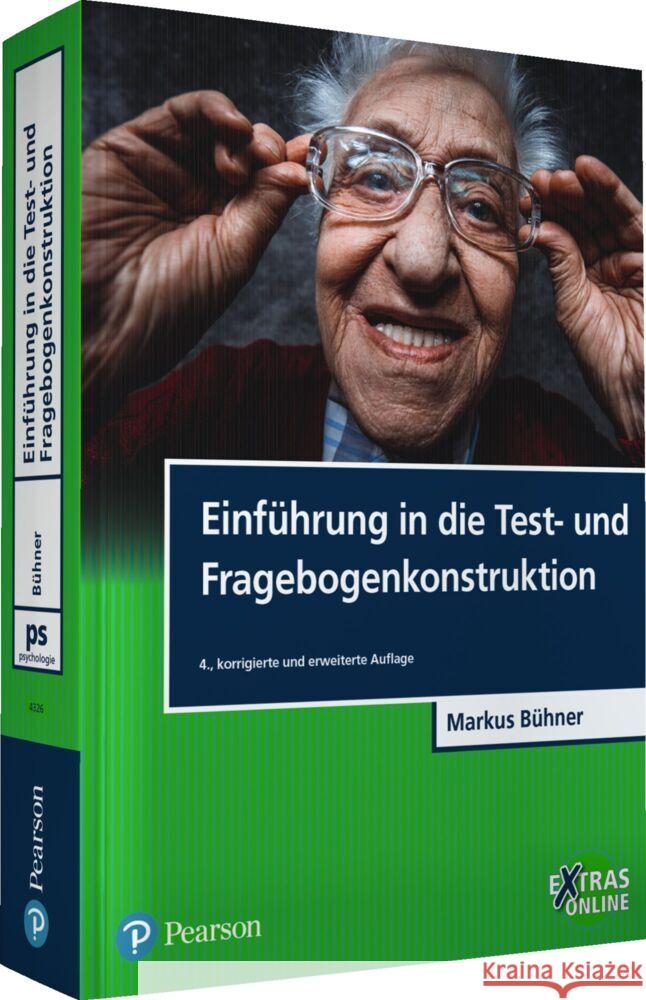 Einführung in die Test- und Fragebogenkonstruktion Bühner, Markus 9783868943269 Pearson Studium