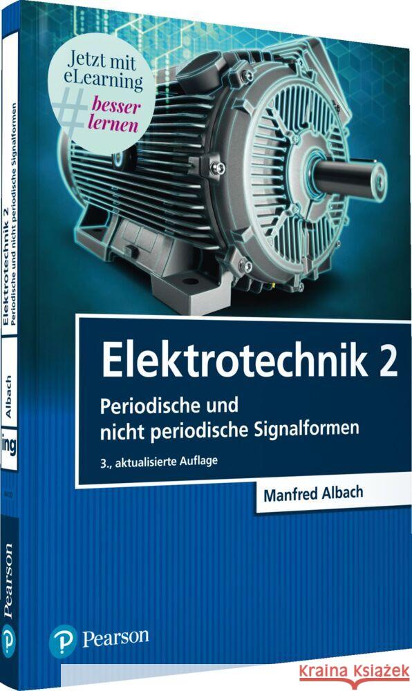 Elektrotechnik 2 Albach, Manfred 9783868944006