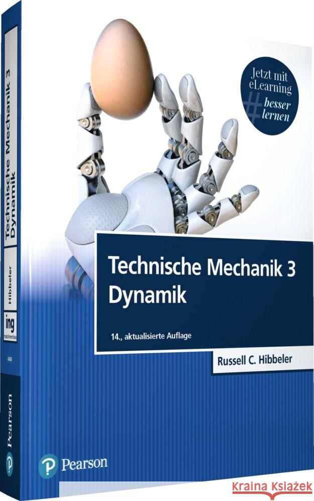 Technische Mechanik 3, m. 1 Buch, m. 1 Beilage Hibbeler, Russell C. 9783868944082