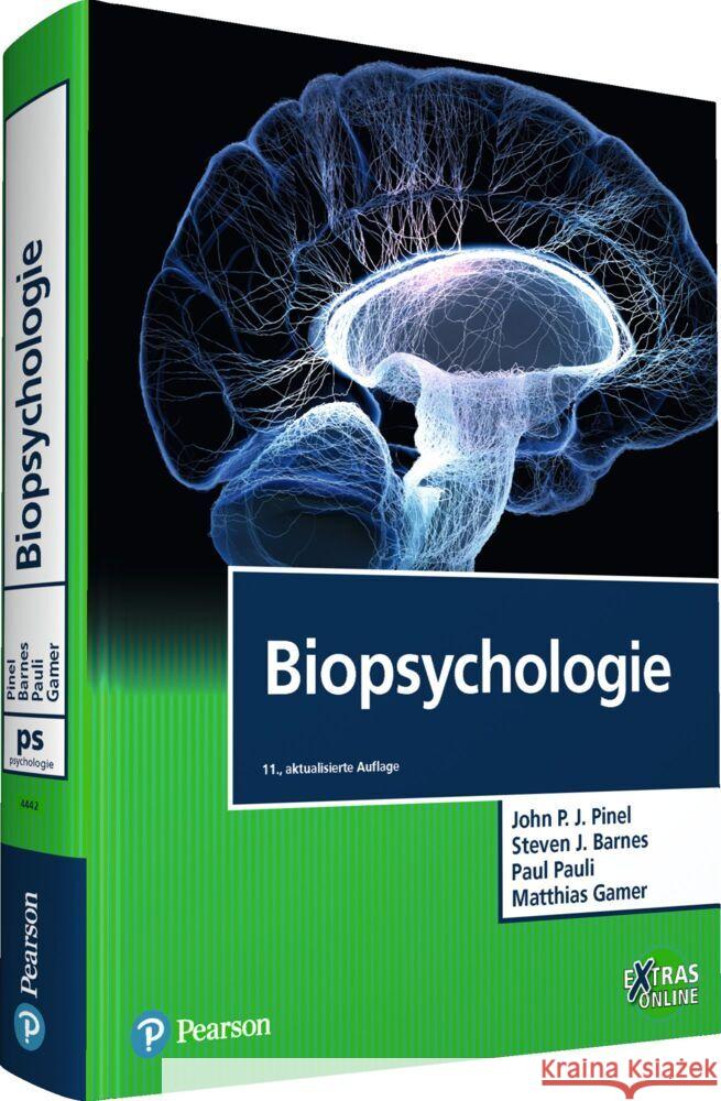 Biopsychologie Pinel, John P. J., Barnes, Steven J., Pauli, Paul 9783868944426