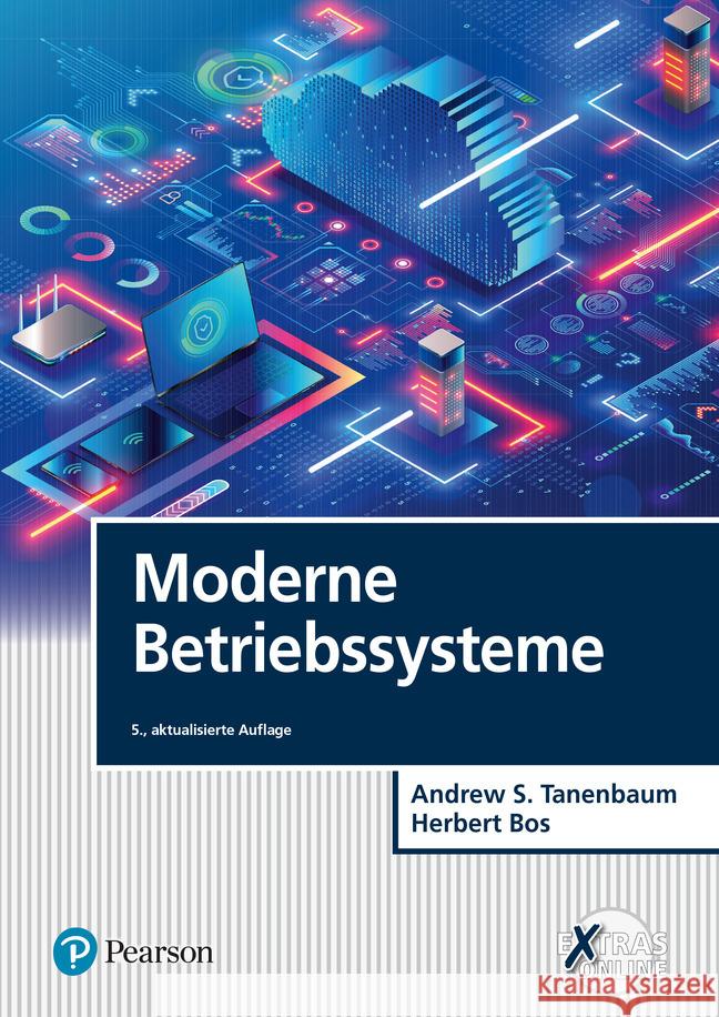Moderne Betriebssysteme Tanenbaum, Andrew S., Bos, Herbert 9783868946147