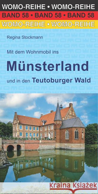 Mit dem Wohnmobil ins Münsterland Stockmann, Regina 9783869035819 WOMO-Verlag