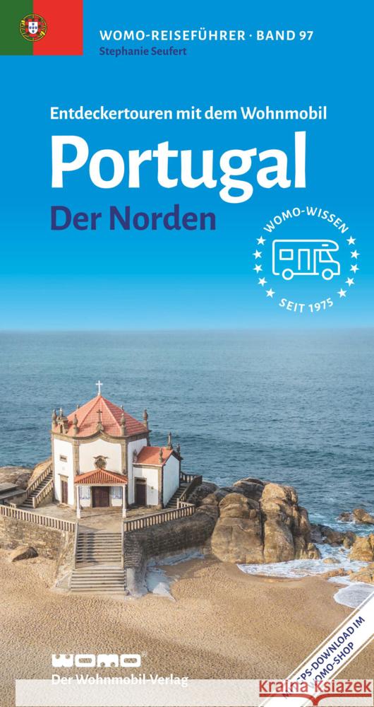 Entdeckertouren mit dem Wohnmobil Portugal Seufert, Stephanie 9783869039725