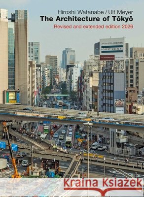 The Architecture of Tokyo Ulf Meyer 9783869050584 Edition Axel Menges