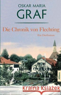 Die Chronik von Flechting: Ein Dorfroman Dittmann, Ulrich 9783869060064