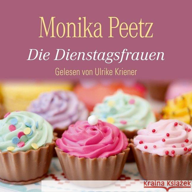 Die Dienstagsfrauen, 4 Audio-CDs Peetz, Monika 9783869091686