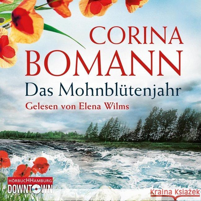 Das Mohnblütenjahr, 6 Audio-CDs : Gekürzte Ausgabe Bomann, Corina 9783869091792 Hörbuch Hamburg