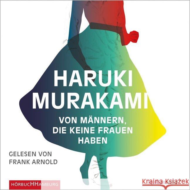 Von Männern, die keine Frauen haben, 6 Audio-CDs : Lesung. Ungekürzte Ausgabe Murakami, Haruki 9783869092034