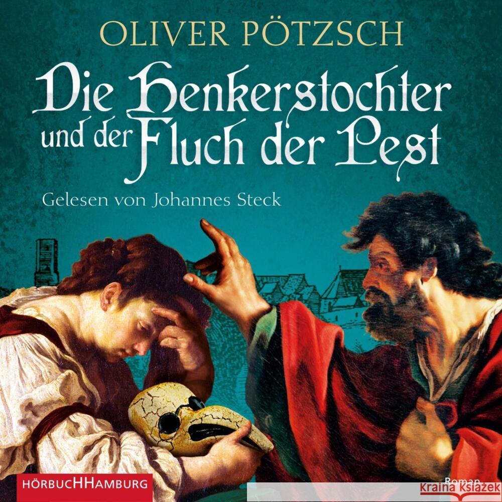 Die Henkerstochter und der Fluch der Pest (Die Henkerstochter-Saga 8), 3 Audio-CD, 3 MP3 Pötzsch, Oliver 9783869092867