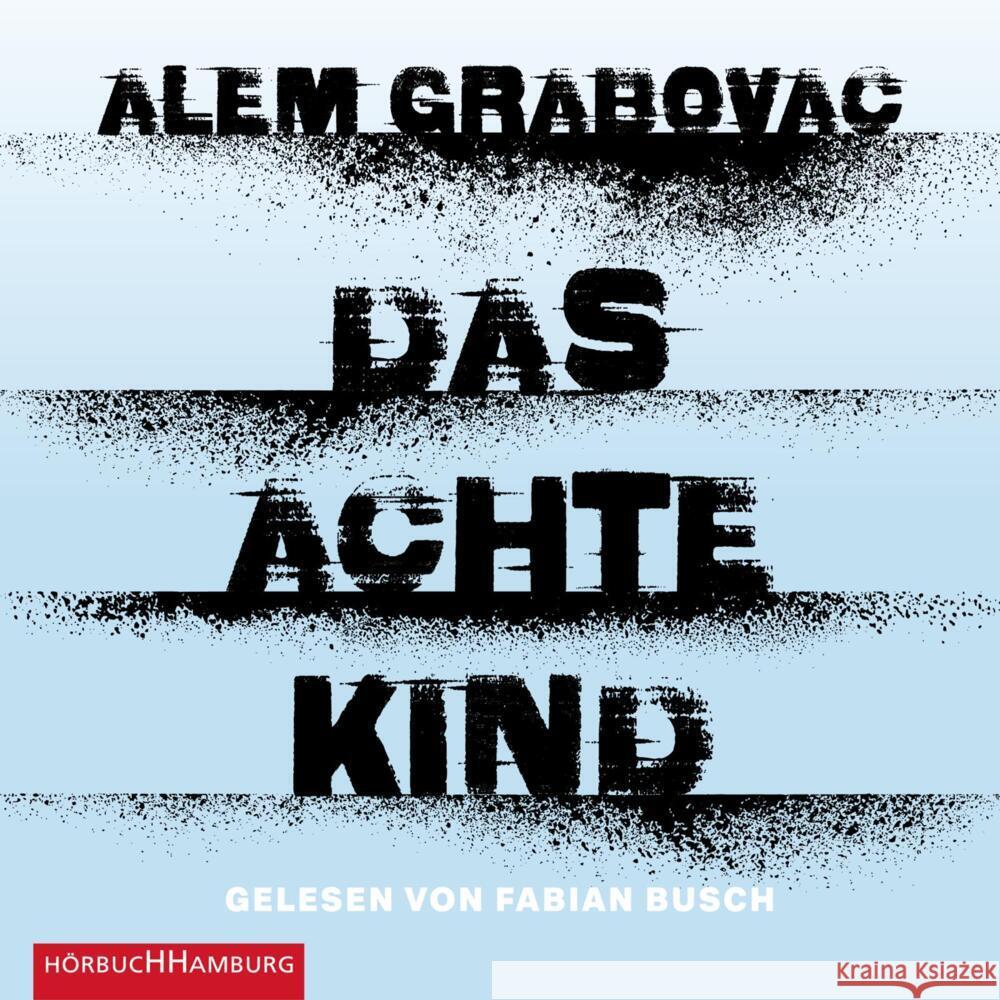 Das achte Kind, 5 Audio-CD Grabovac, Alem 9783869093093