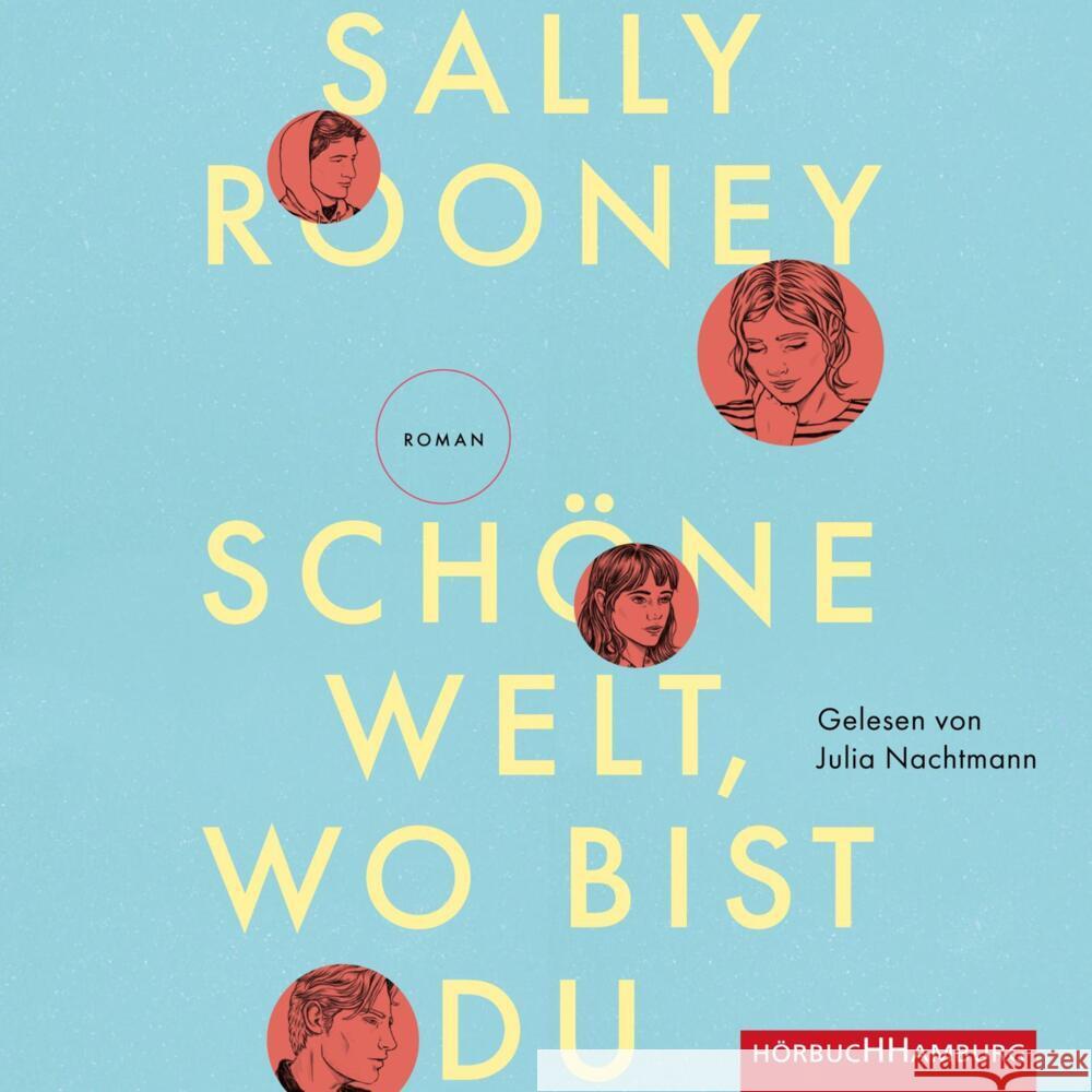 Schöne Welt, wo bist du, 2 Audio-CD, 2 MP3 Rooney, Sally 9783869093154 Hörbuch Hamburg