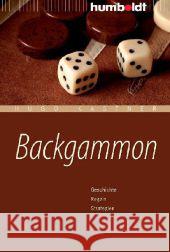 Backgammon : Geschichte. Regeln. Strategien Kastner, Hugo 9783869101866