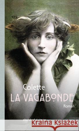 La Vagabonde Colette, Sidonie Gabrielle 9783869152257