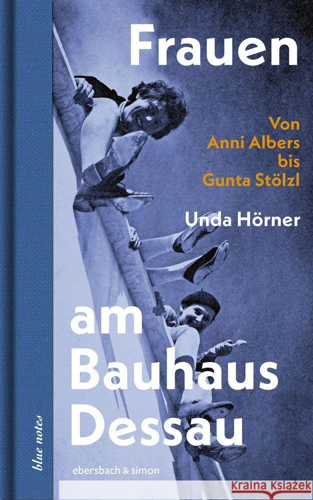 Frauen am Bauhaus Dessau Hörner, Unda 9783869153223