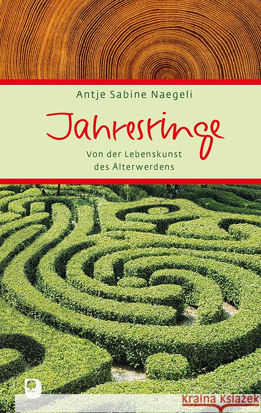 Jahresringe Naegeli, Antje Sabine 9783869178691 Eschbach