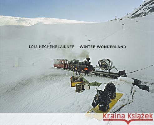 Winter Wonderland : Deutsch-Englisch Lois Hechenblaikner 9783869302843 Steidl Publishing