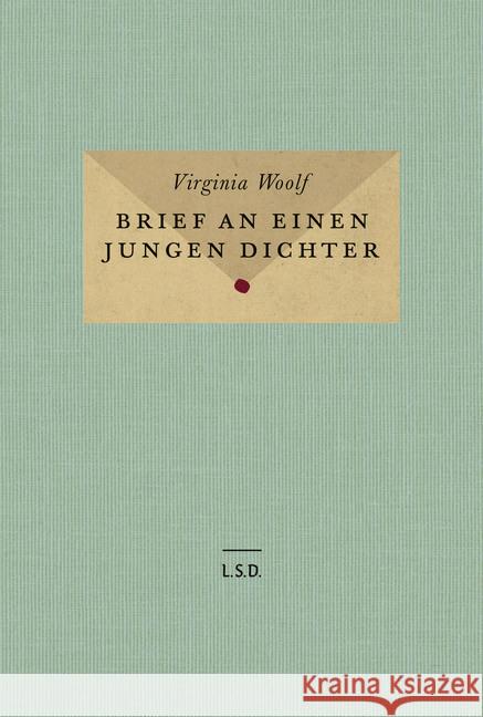 Brief an einen jungen Dichter Woolf, Virginia 9783869309477 L.S.D