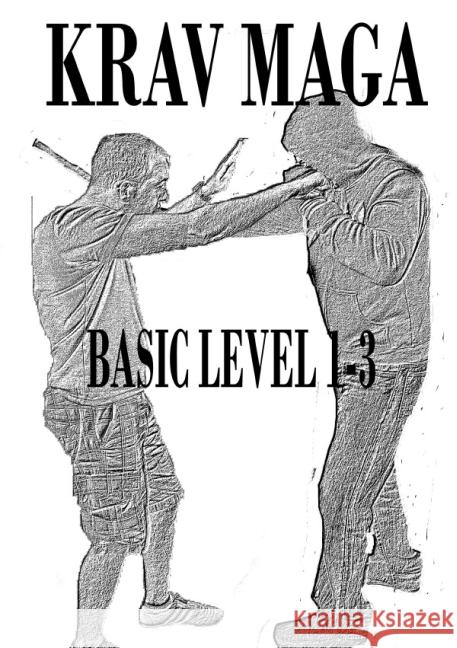 KRAV MAGA Basic Level Klemmer, Frank 9783869317090