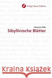 Sibyllinische Blätter Diels, Hermann 9783869322230