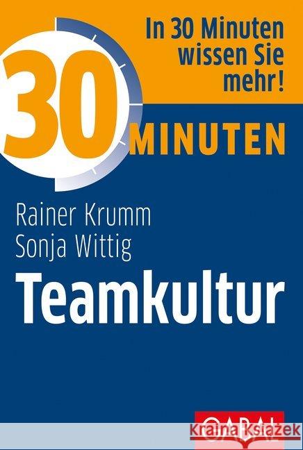 Teamkultur Krumm, Rainer; Wittig, Sonja 9783869369808 GABAL