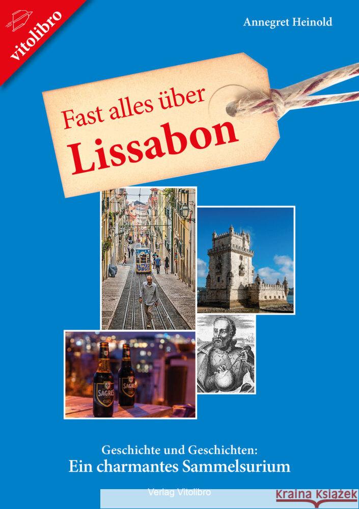 Fast alles über Lissabon Heinold, Annegret 9783869400914