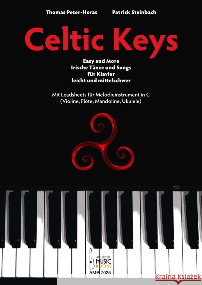 Celtic Keys. Peter-Horas, Thomas, Steinbach, Patrick 9783869477251