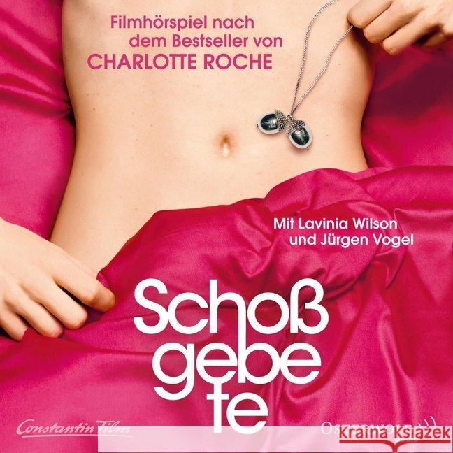 Schoßgebete, 1 Audio-CD : Filmhörspiel Roche, Charlotte 9783869521732