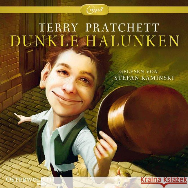 Dunkle Halunken, 2 MP3-CDs : Ungekürzte Ausgabe Pratchett, Terry 9783869522555 OSTERWOLDaudio