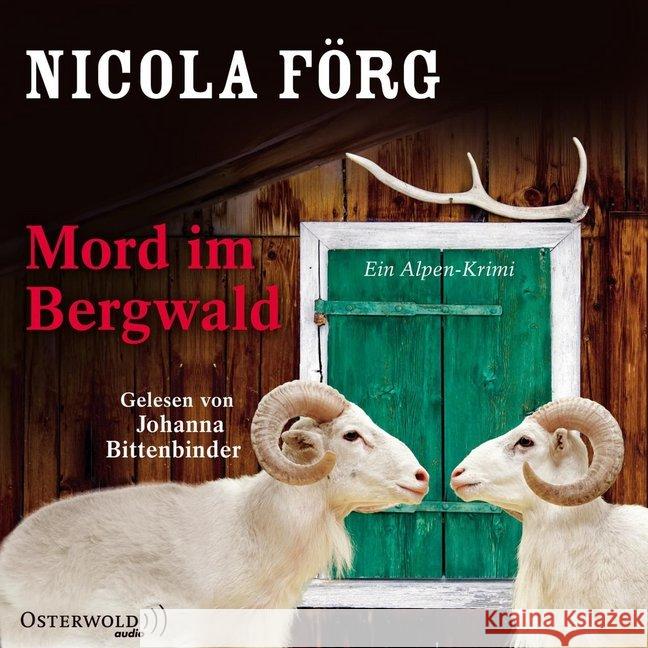 Mord im Bergwald, 3 Audio-CDs : Gekürzte Lesung Förg, Nicola 9783869523057