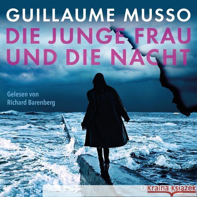 Die junge Frau und die Nacht, 2 Audio-CD, MP3 : 2 CDs, Lesung. Ungekürzte Ausgabe Musso, Guillaume 9783869524528