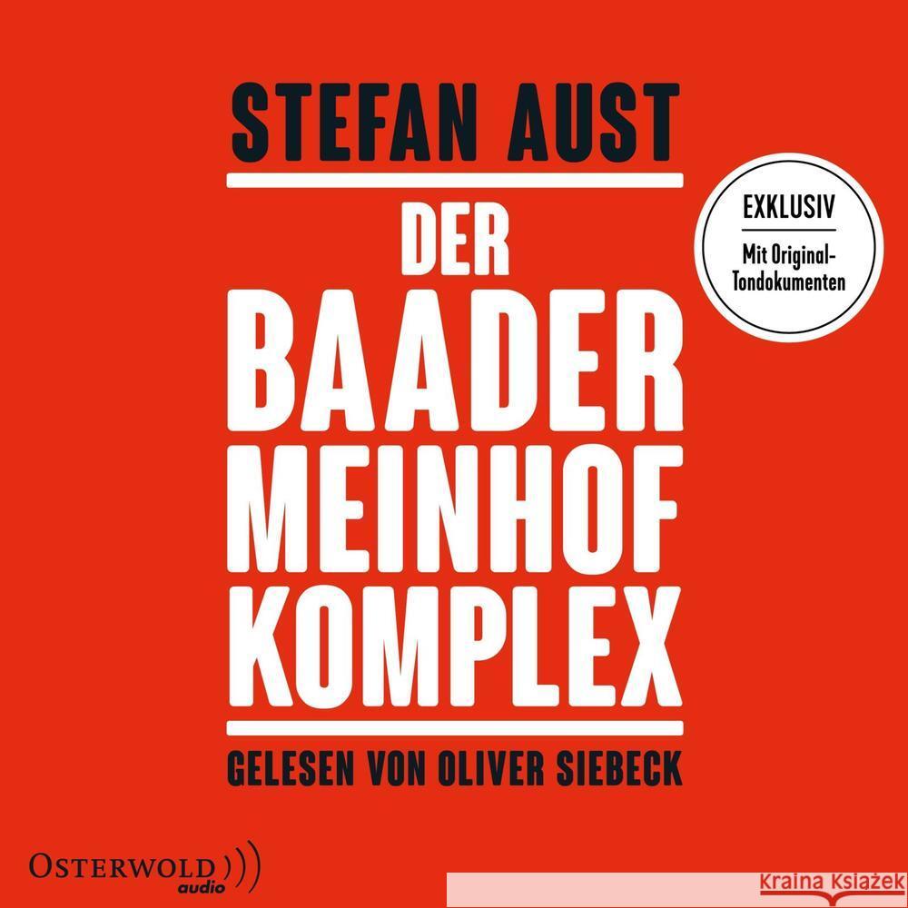 Der Baader-Meinhof-Komplex, 6 Audio-CD, 6 MP3 Aust, Stefan 9783869524955 OSTERWOLDaudio