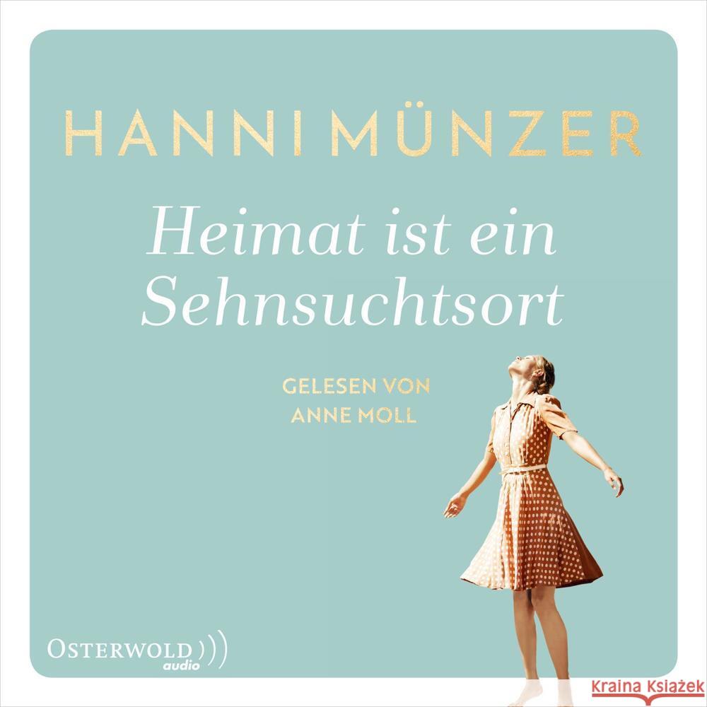 Heimat ist ein Sehnsuchtsort, 2 Audio-CD, 2 MP3 Münzer, Hanni 9783869525013