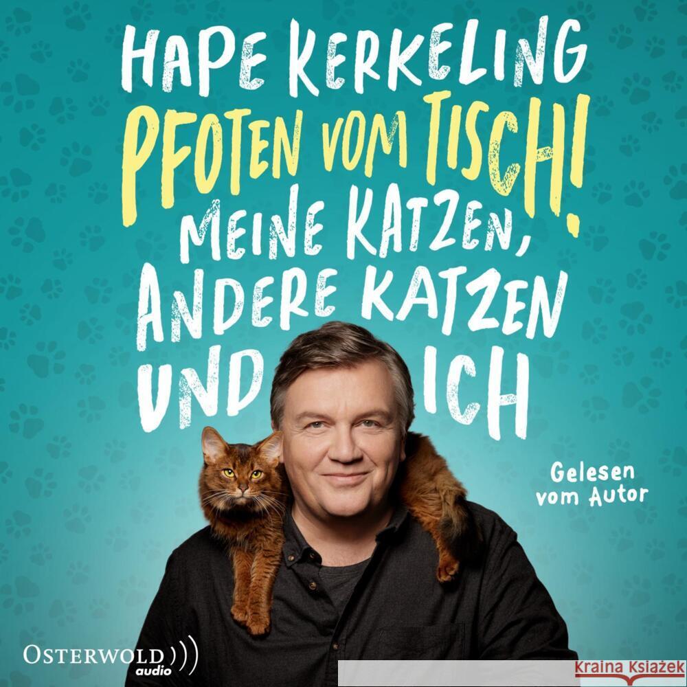 Pfoten vom Tisch!, 6 Audio-CD Kerkeling, Hape 9783869525174 OSTERWOLDaudio