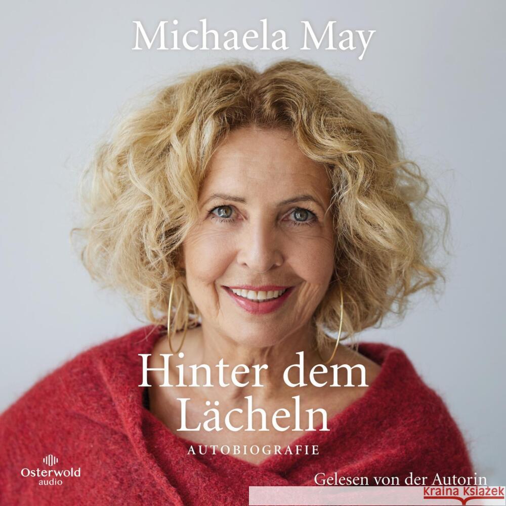 Hinter dem Lächeln, 6 Audio-CD May, Michaela 9783869525426 OSTERWOLDaudio