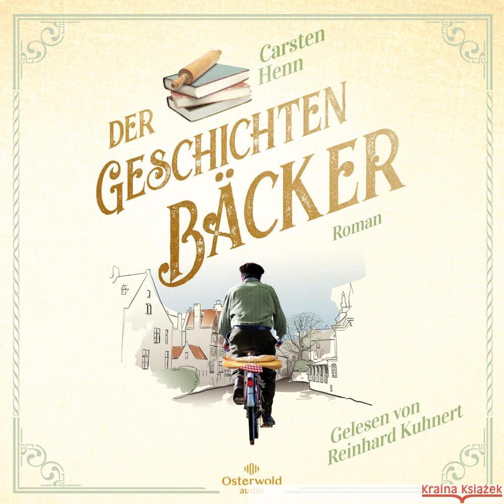 Der Geschichtenbäcker, 1 Audio-CD, 1 MP3 Henn, Carsten Sebastian 9783869525440