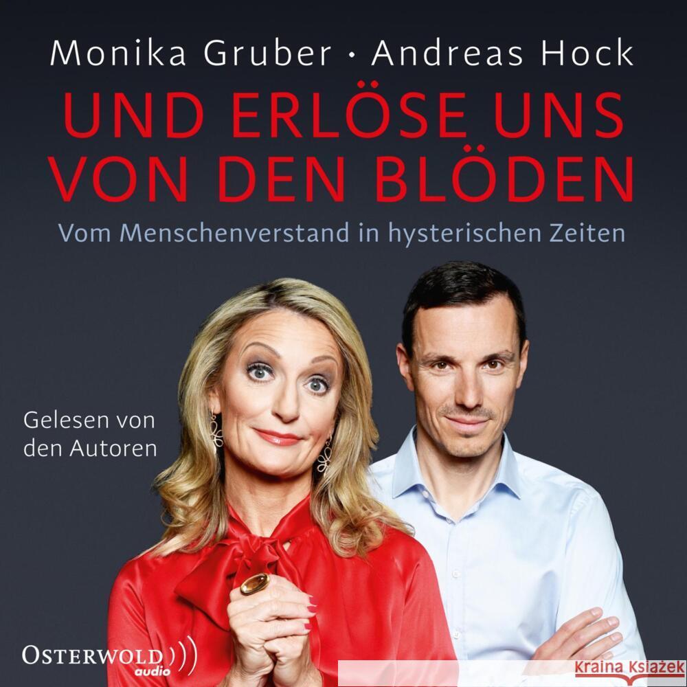 Und erlöse uns von den Blöden, 6 Audio-CD Gruber, Monika, Hock, Andreas 9783869525662 OSTERWOLDaudio