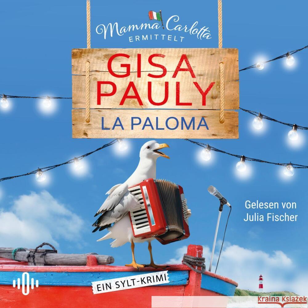 La Paloma, 2 Audio-CD, 2 MP3 Pauly, Gisa 9783869526188
