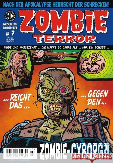 Zombie Terror. H.7 : ... reicht das gegen den Zombie-Cyborg?! Kurio, Levin; Turowski, Roman 9783869590677