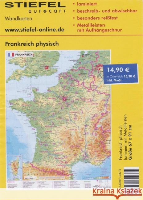 Stiefel Wandkarte Frankreich physisch : Wandkarte mit Metallbeleistung. laminiert, beschreib- und abwischbar, besonders reißfest Stiefel, Heinrich 9783869610375